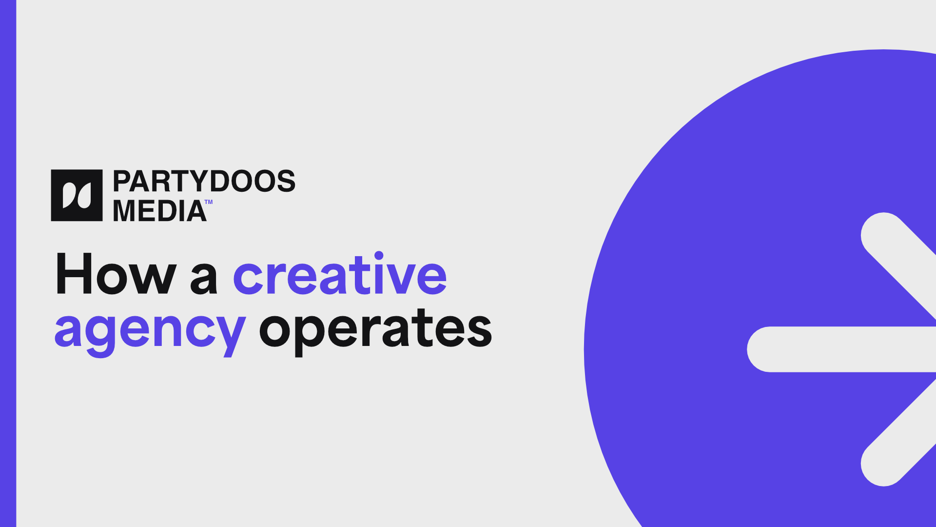 How a creative agency operates